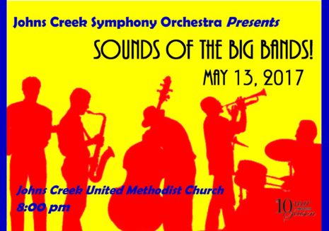 Johns Creek Symphony Orchestra Sounds of the Big Bands