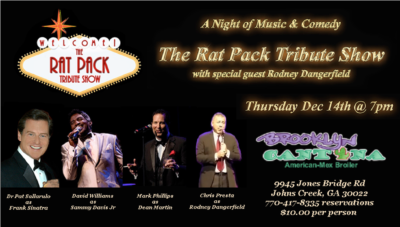 The Rat Pack Tribute Show & Rodney Dangerfield